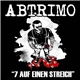 Abtrimo - 7 Auf Einen Streich